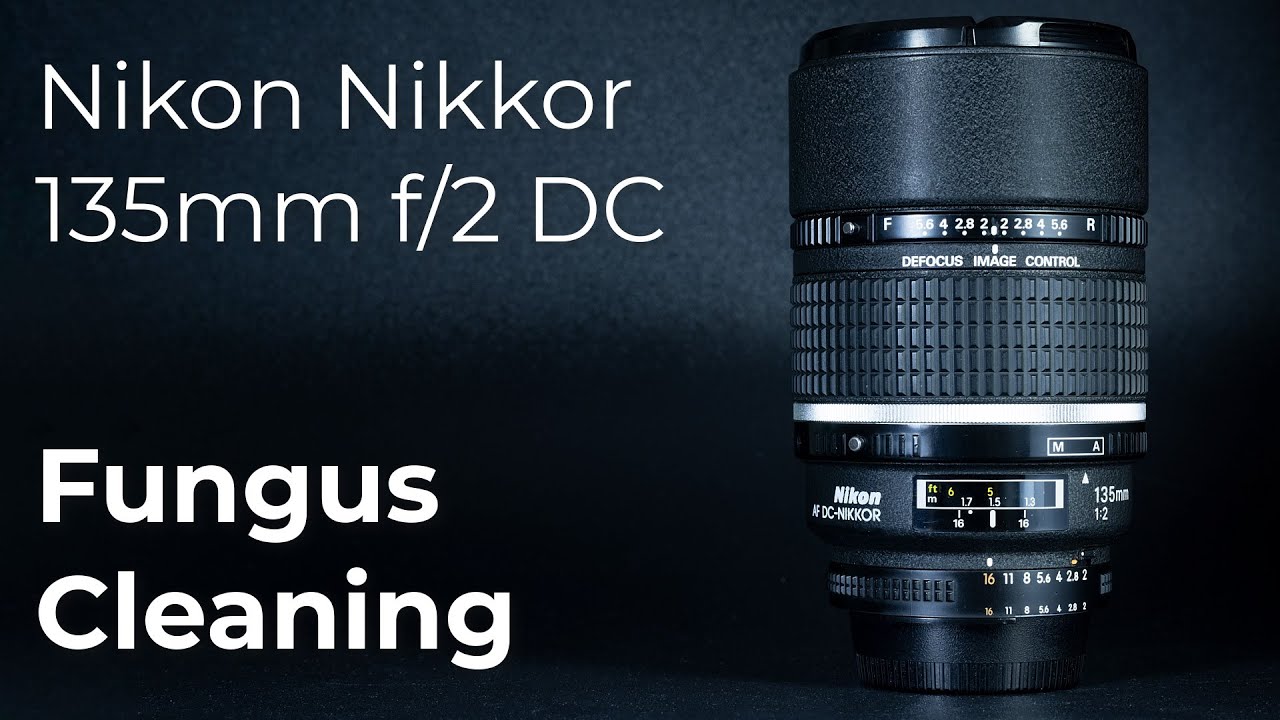 【ジャンク】 ニコンNikonAFDC-Nikkor　135mm f/2 Fungus cleaning: Nikon Nikkor 135mm f/2 DC - YouTube