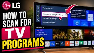 How To Scan for TV programs on LG TV