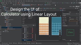 Design the Simple Calculator UI in Android Studio | Part-1