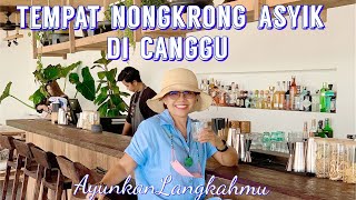 Tempat Nongkrong Di Canggu | The Lawn Canggu Bali | @AyunkanLangkahmu