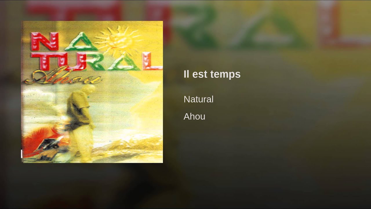 Watch Il est temps on YouTube Watch Il est temps on YouTube