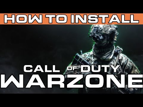 How to Install and Setup Call of Duty Warzone PC
