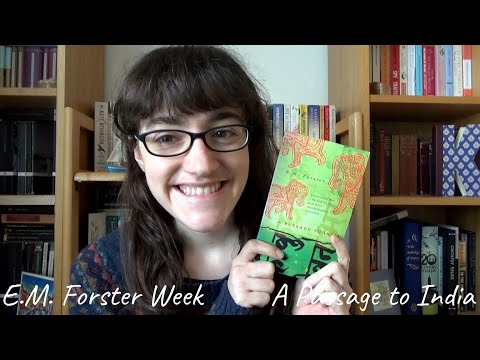 A Passage to India | E.M. Forster Week