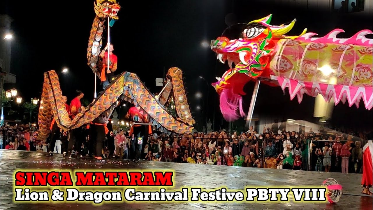 LION & DRAGON CARNIVAL FESTIVE PBTY VIII 2023 || SINGA MATARAM DI MALIOBORO IMLEK CARNIVAL 2023