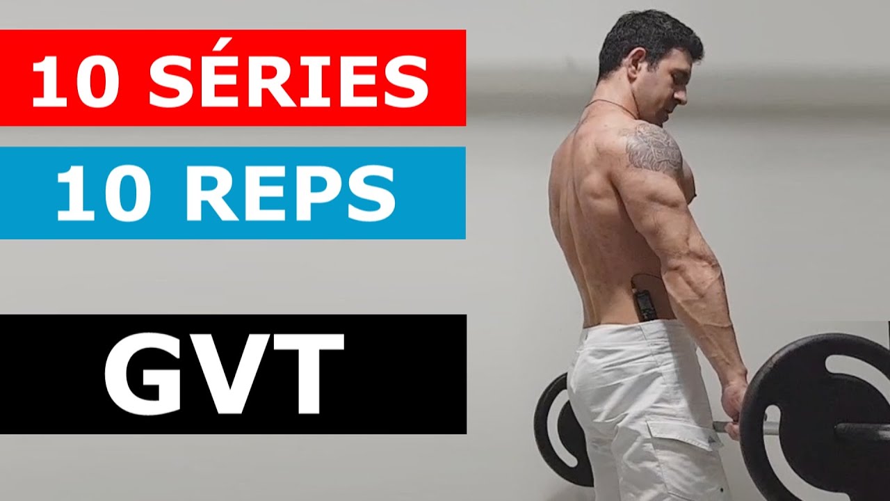 Como fazer o treino GVT?