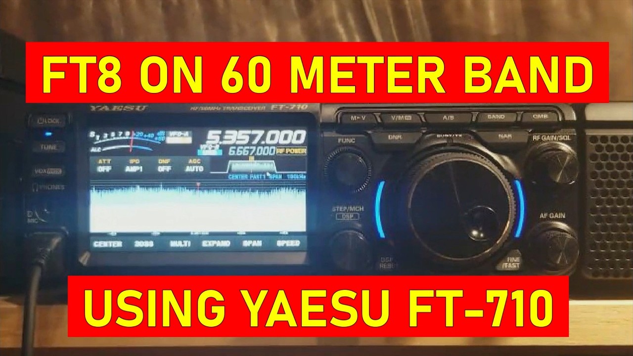 FT8 On 60 Meter Band Using The Yaesu FT-710. Is Not As Easy As You