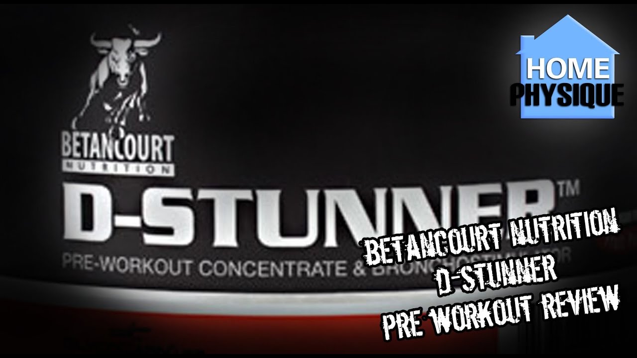 30 Minute D stunner pre workout 