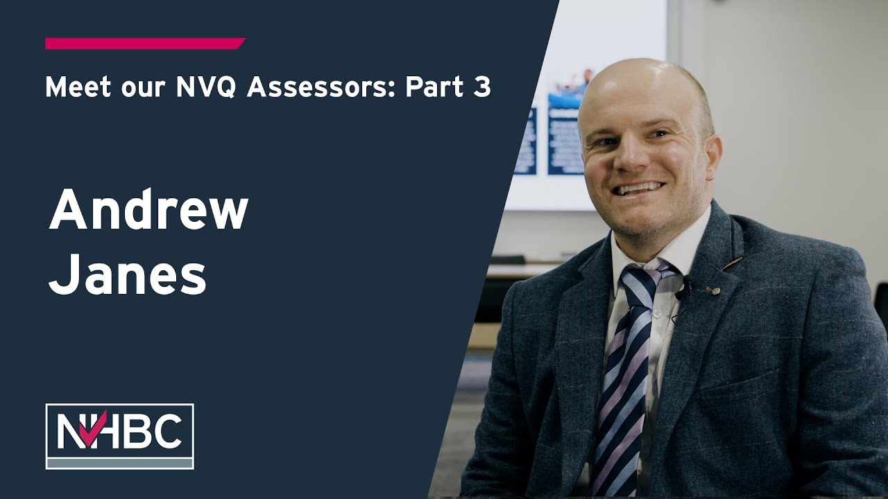 Meet our NVQ Assessor, Andrew Janes