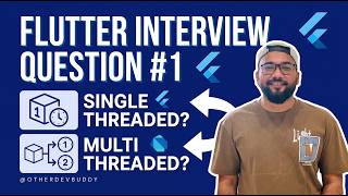 Dart Is Single Threaded… Then How Does Flutter Stay Smooth| Flutter Interview Question #1