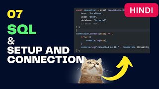 #07 SQL - Connecting With Express JS | Hindi | Desi Programmer