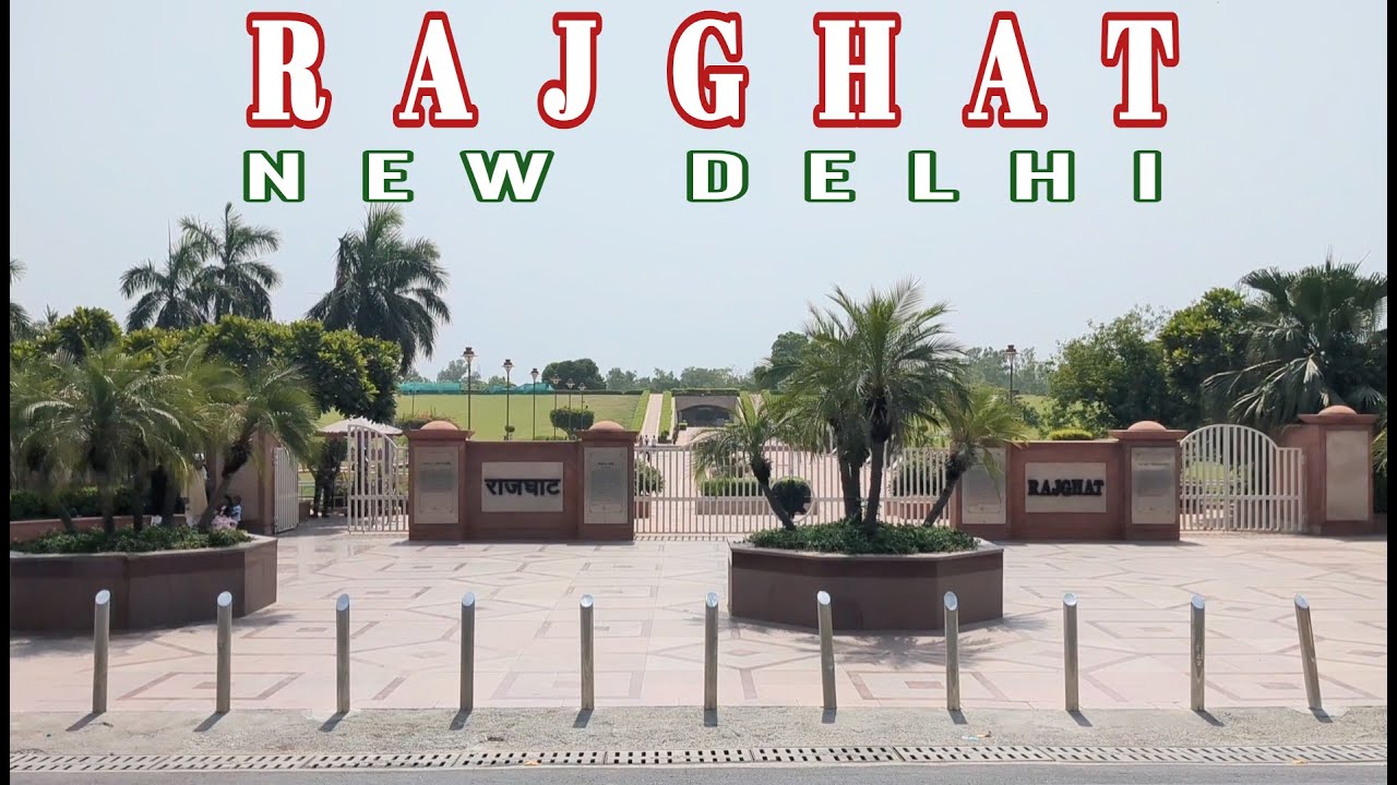 Rajghat - Mahatma Gandhi Memorial New Delhi | Delhi Travel Diaries