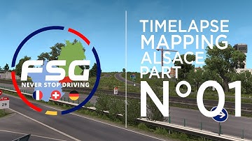 Timelapse Mapping | Alsace Part N°01