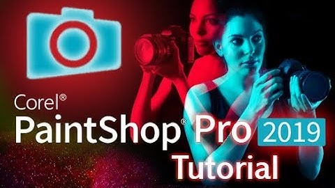 PaintShop Pro 2019 - Tutorial for Beginners [+General Overview]