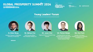 Global Prosperity Summit 2024; YoungLeadersForum