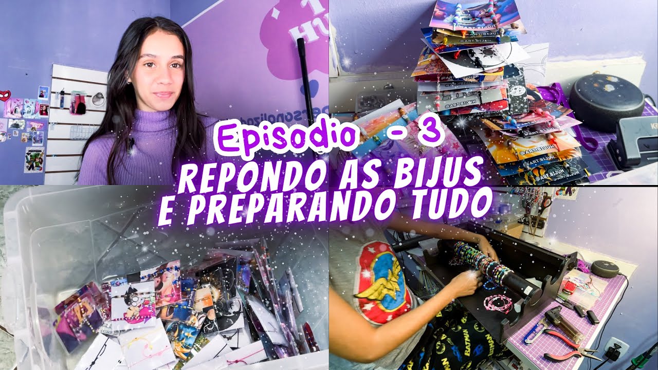 EP.3 - REPONDO ACESSÓRIOS PARA O EVENTO - QUASE TUDO PRONTO