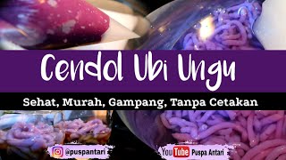 CENDOL UBI UNGU || SEHAT, GAMPANG, MURAH & TANPA ALAT CETAKAN