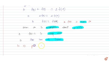 Let a continuous function `f(x)` on `R - gt R` be defined such that it satisfies the relation