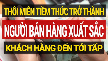 Luật Hấp Dẫn: Thôi Miên Tiềm Thức Trở Thành Người Bán Hàng Xuất Sắc I Sức Mạnh Tiềm Thức