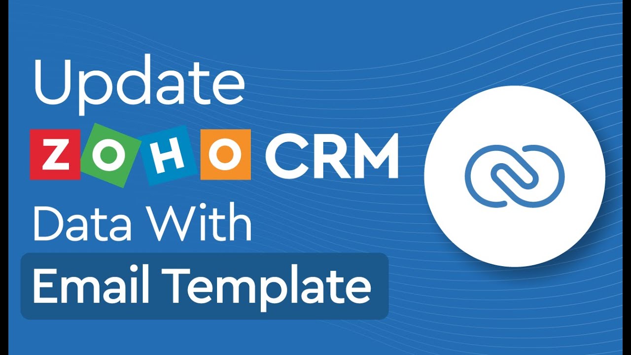 How to update Zoho CRM data by clicking on a button in email template ...