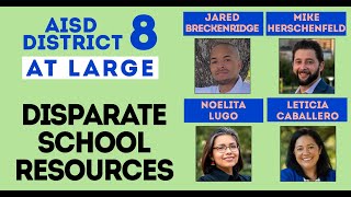 Resources and Reopening - AISD 2020 D8 (All of Austin) School Board Candidate Forum