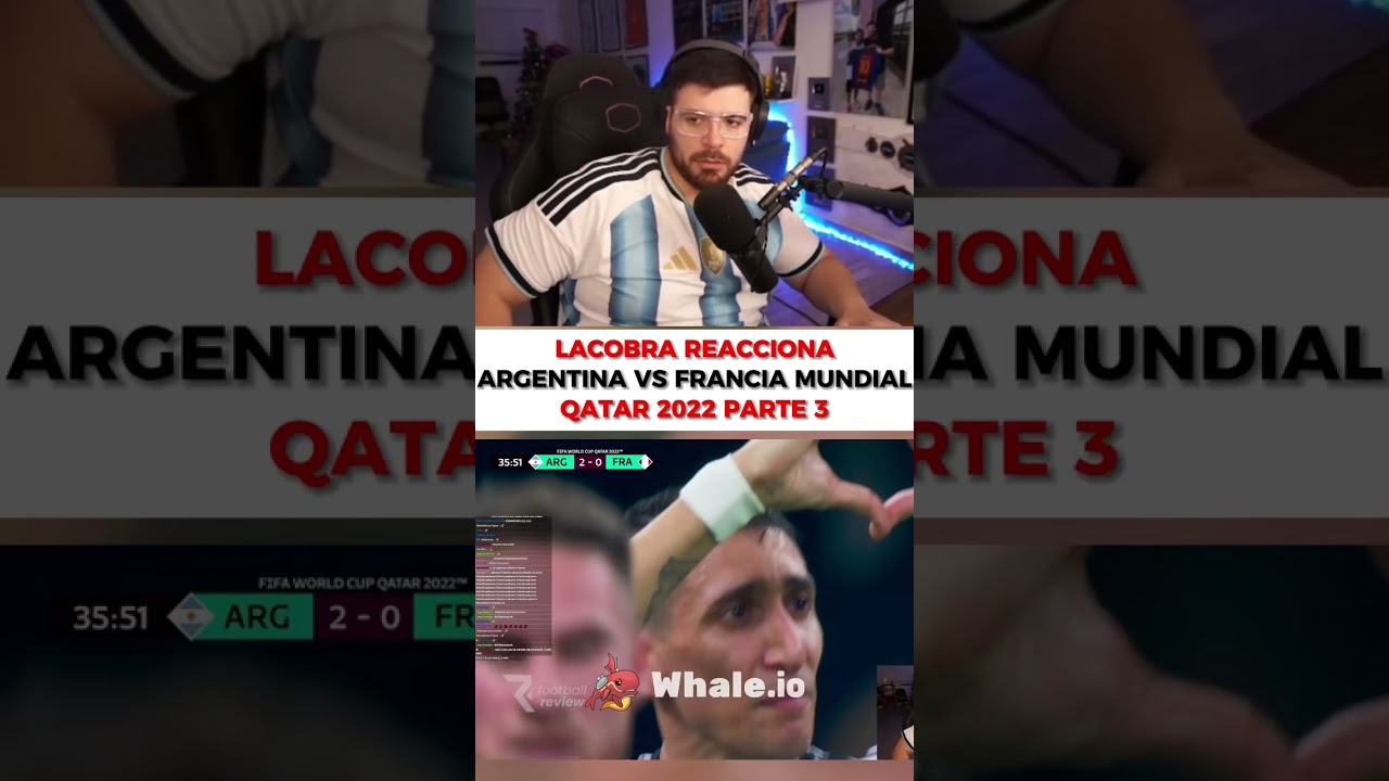 Lacobra reacciona Argentina vs Francia Final del mundo Qatar 2022 Par...