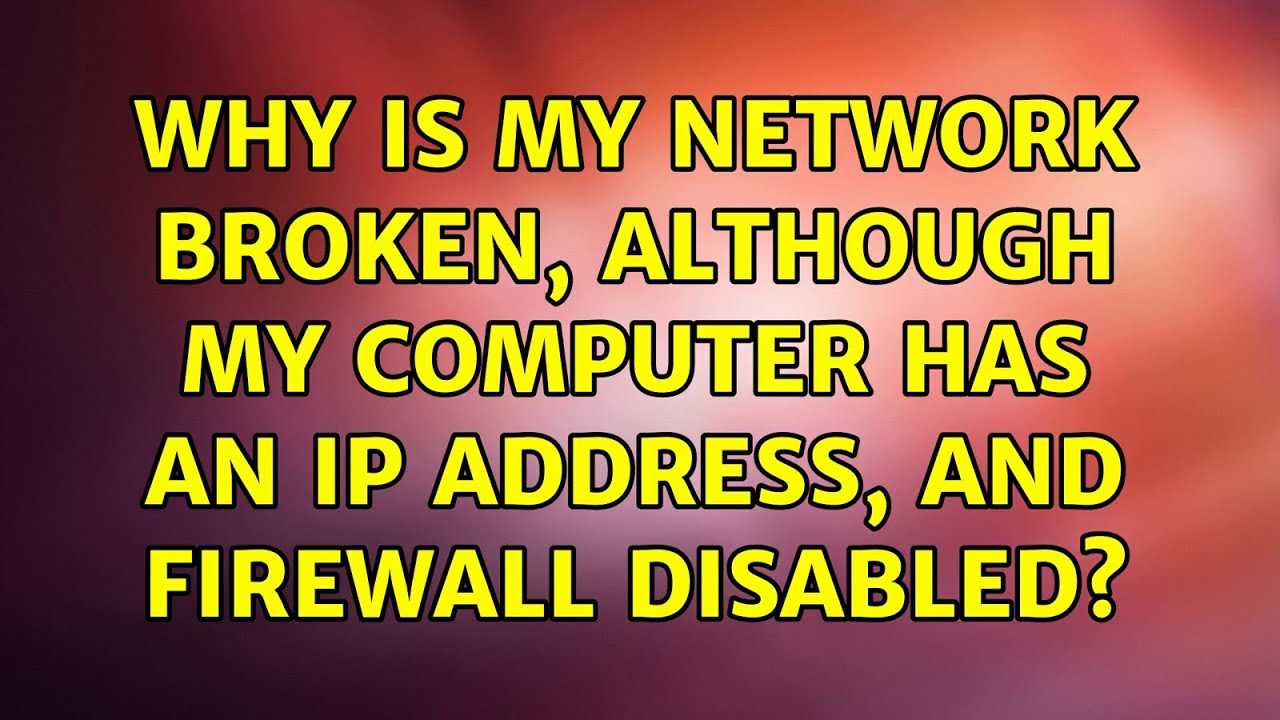 Ubuntu: Why is my network broken, although my computer has an IP ...