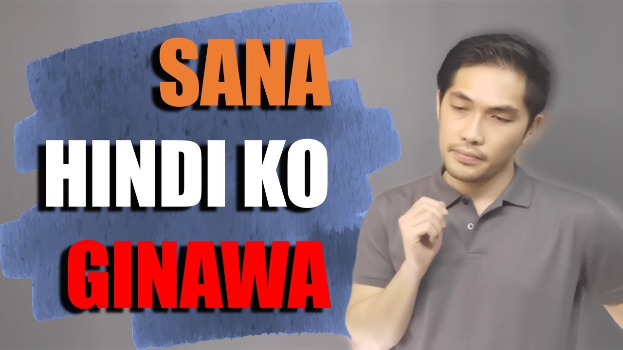 Hindi Mo Dapat Gawin | 5 Bagay Na Pwede Mo PAGSISIHAN Kapag Ginawa Mo | Sam Juan