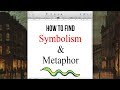 How to find symbolism  metaphor in literature  literature in the dark