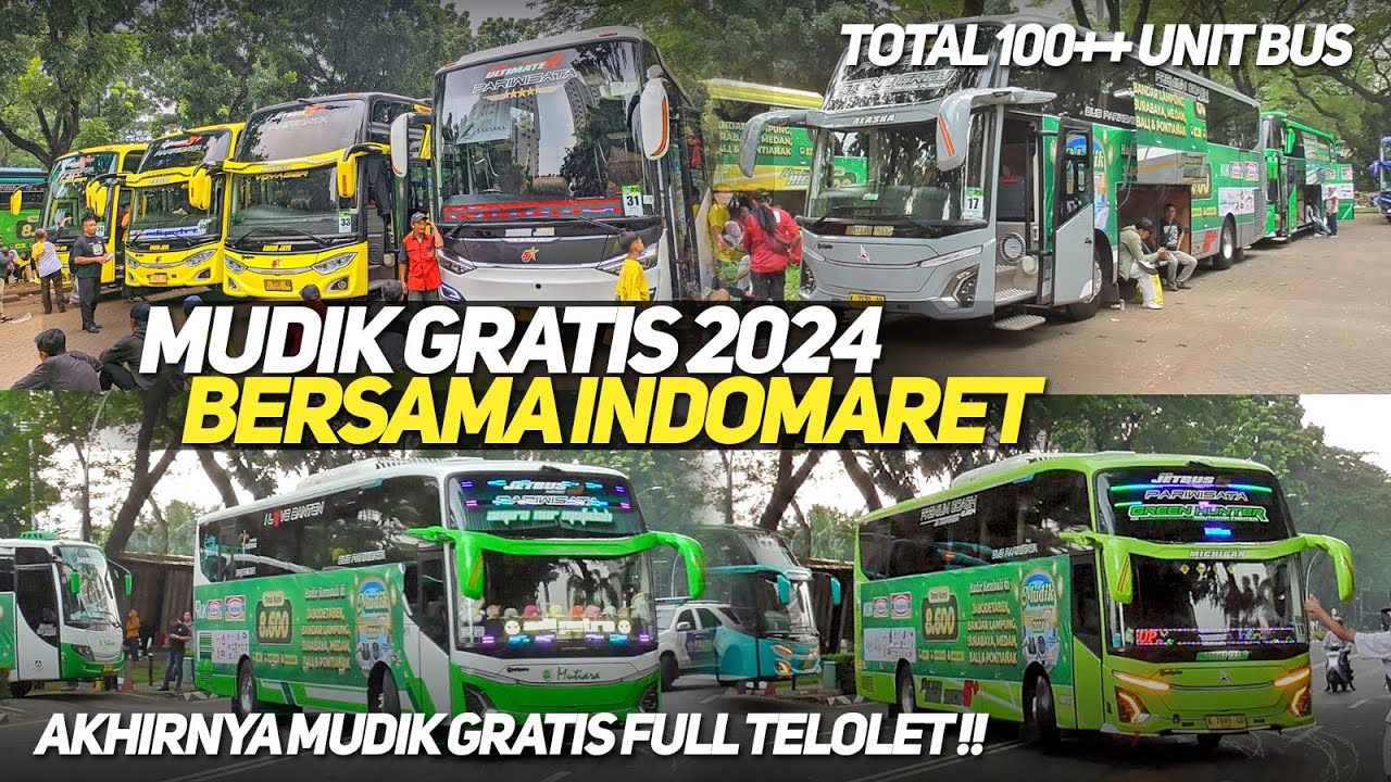 MUDIK GRATIS 2024 : AKHIRNYA MERIAH FULL TELOLET BASURI MUDIK BERSAMA INDOMARET 5 APRIL 2024
