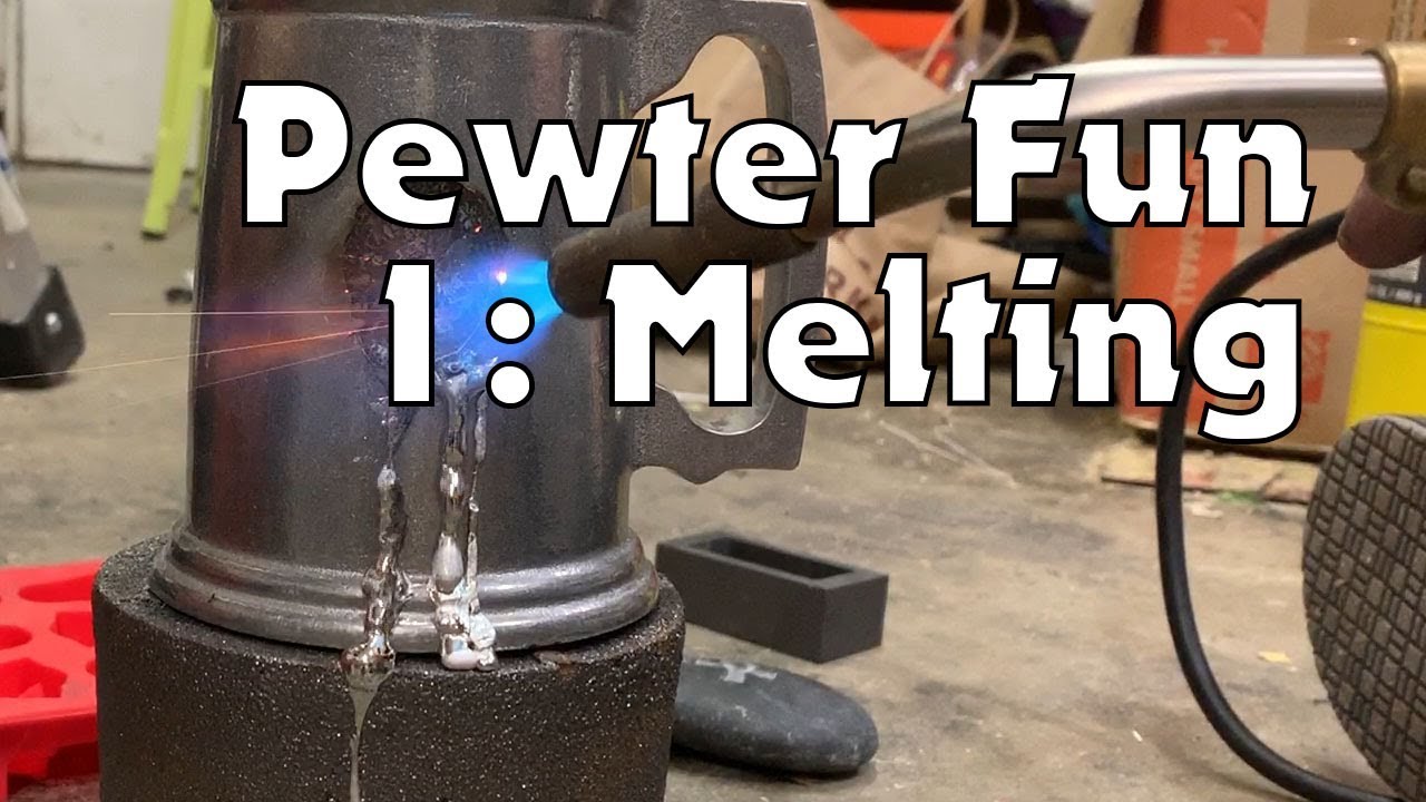Melting Pewter Part 1 YouTube