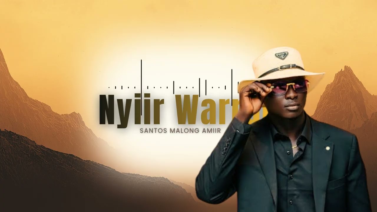 Nyiir Warrap - Malong Amiir