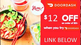 Doordash Promo code 12$ off July 2019
