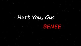 BENEE - Hurt You, Gus (Lyrics)