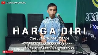 Dangdut Top 2020 || HARGA DIRI || [ RHOMA IRAMA ] VERSI ANDRI KHAN