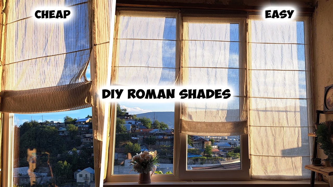 How To Make Roman Shades* Easy and Cheap DIY
