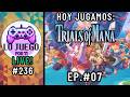 AlvaRock juega a Trials of Mana Ep.#07 | LO JUEGO POR TI LIVE #236