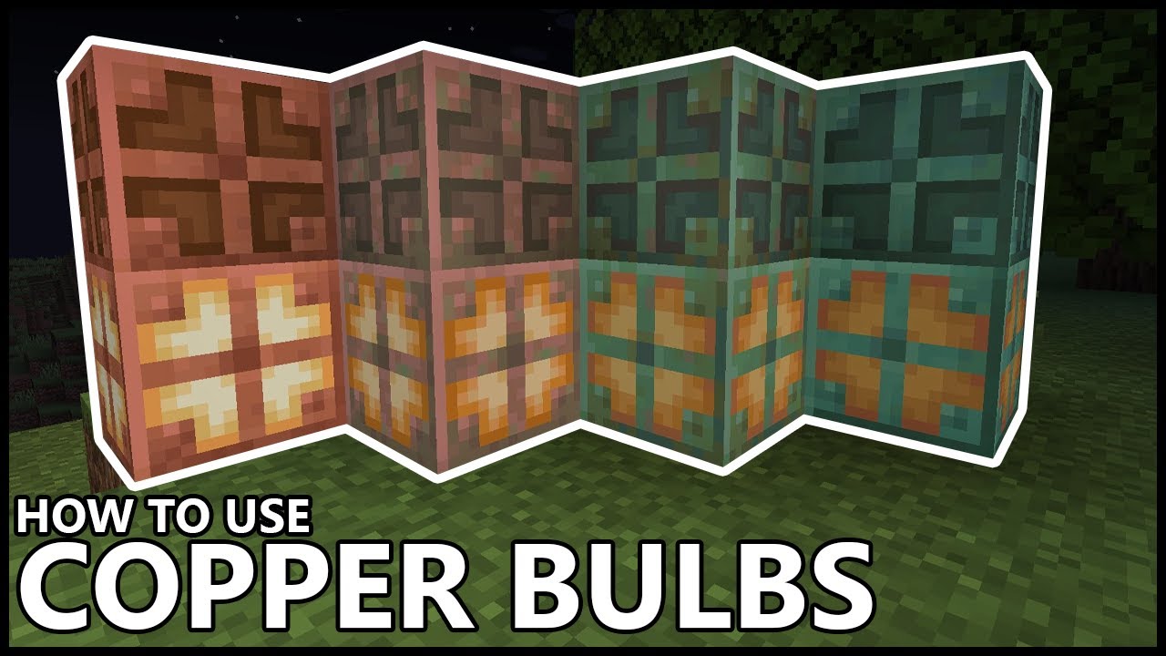 How To Use COPPER BULBS In MINECRAFT 1 21 YouTube How To Use COPPER BULBS In MINECRAFT 1 21 YouTube