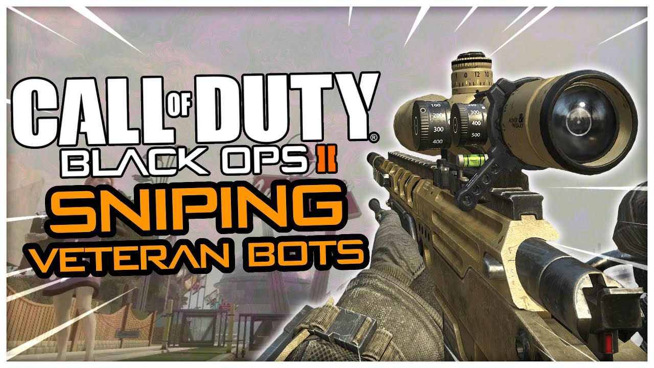 SNIPING *VETERAN* BOTS ON BLACK OPS 2 (Challenge)