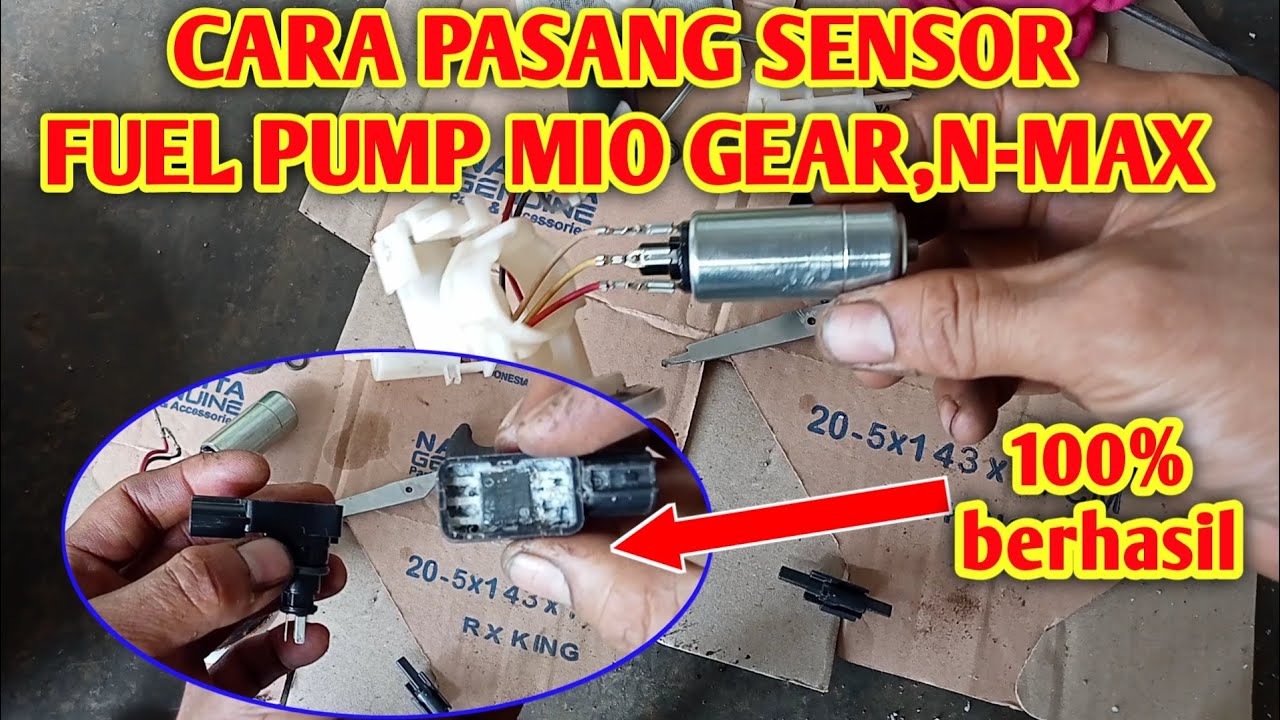 CARA PEMASANGAN SENSOR FUEL PUMP MIO GEAR,MIO M3,MIO J, NMAX, XMAX