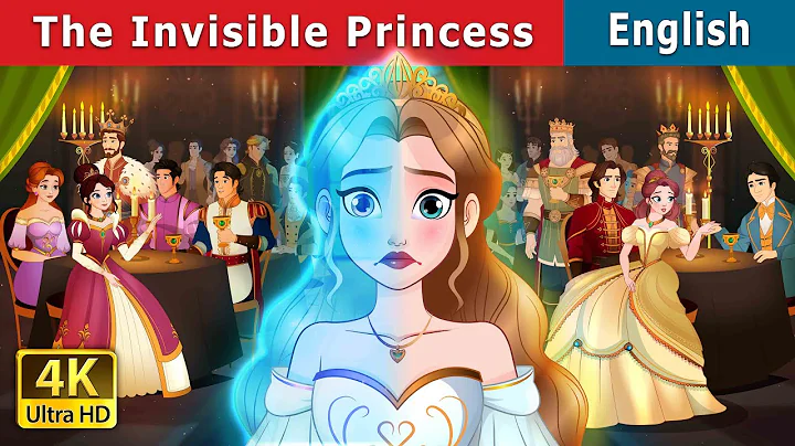 The Invisible Princess Story | Stories for Teenagers | @EnglishFairyTales thumbnail