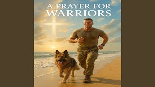 A Prayer For Warriors