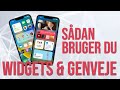 Tilføj widgets og genveje til din iPhone
