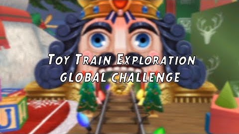 Temple Run 2 - Winter Toyland | Global Challenge: Toy Train Exploration & Get reward GC