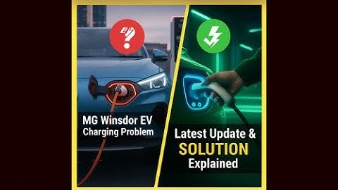 “MG Windsor EV DC fast Charging issue￼ 🔋 | Latest Update & Solution Explained ⚡”