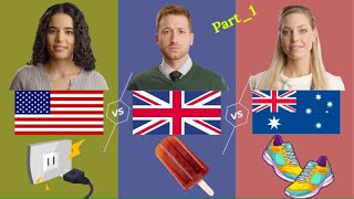 American vs. British vs. Australian English | One Language, Three Accents Part1