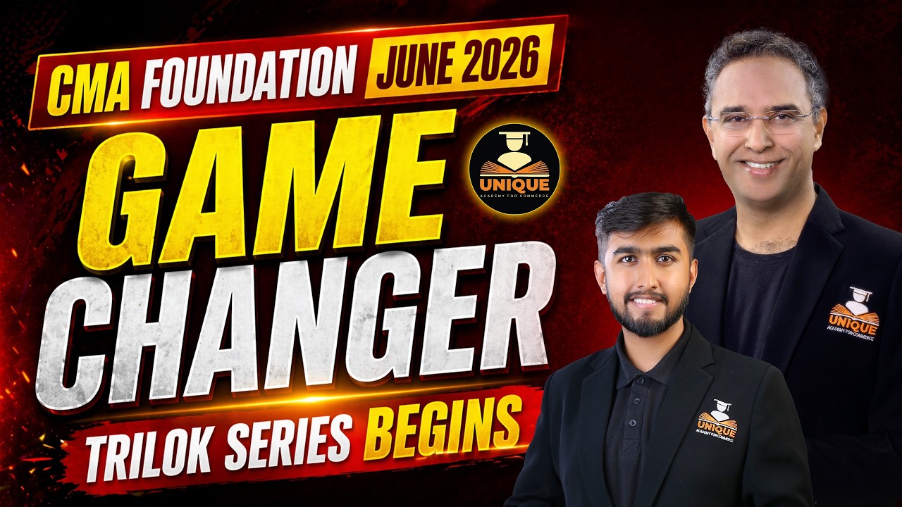 🚀 CMA Foundation June 2026 – Trilok Series Begins! - YouTube