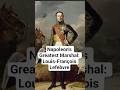 Napoleon's Greatest Marshal: Louis-François Lefebvre