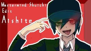 ෴Mastermind Shuichi edit෴ ❤️Aishite❤️