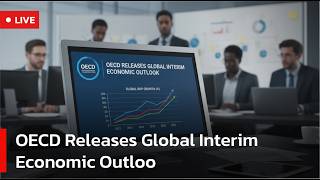 🔴LIVE: OECD Releases Global Interim Economic Outlook | AC1S
