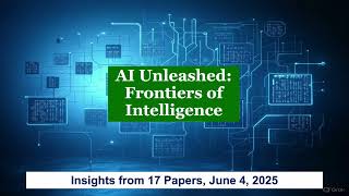 AI Frontiers: 17 Groundbreaking Papers from June 4, 2025